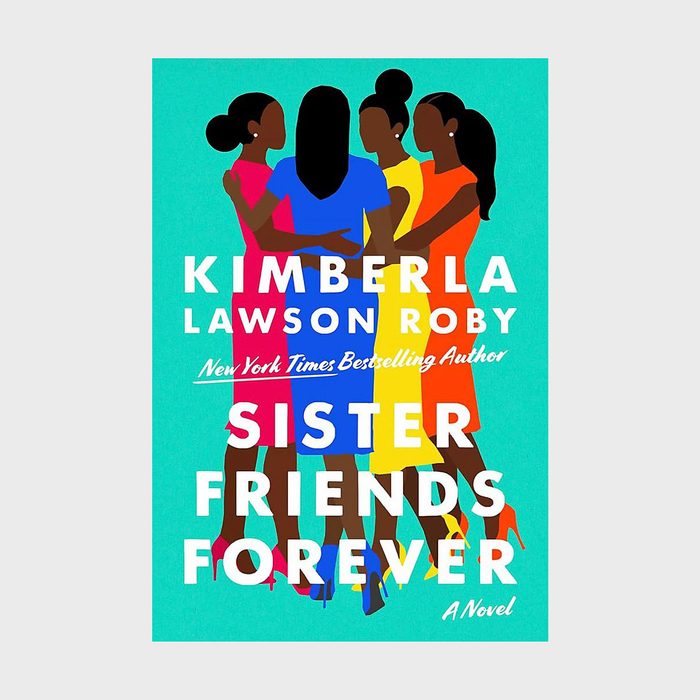 Sister Friends Forever. by Kimberla Lawson Roby