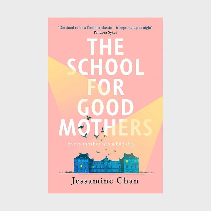 The School for Good Mothers