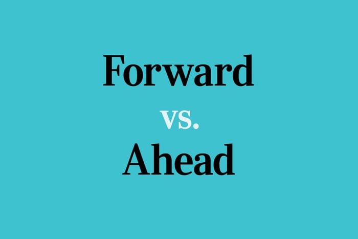 Black and white text on a blue background saying Forward Vs Ahead
