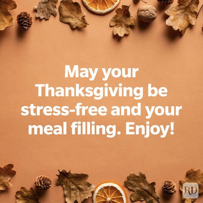 May your Thanksgiving be stress-free and your meal filling. Enjoy!