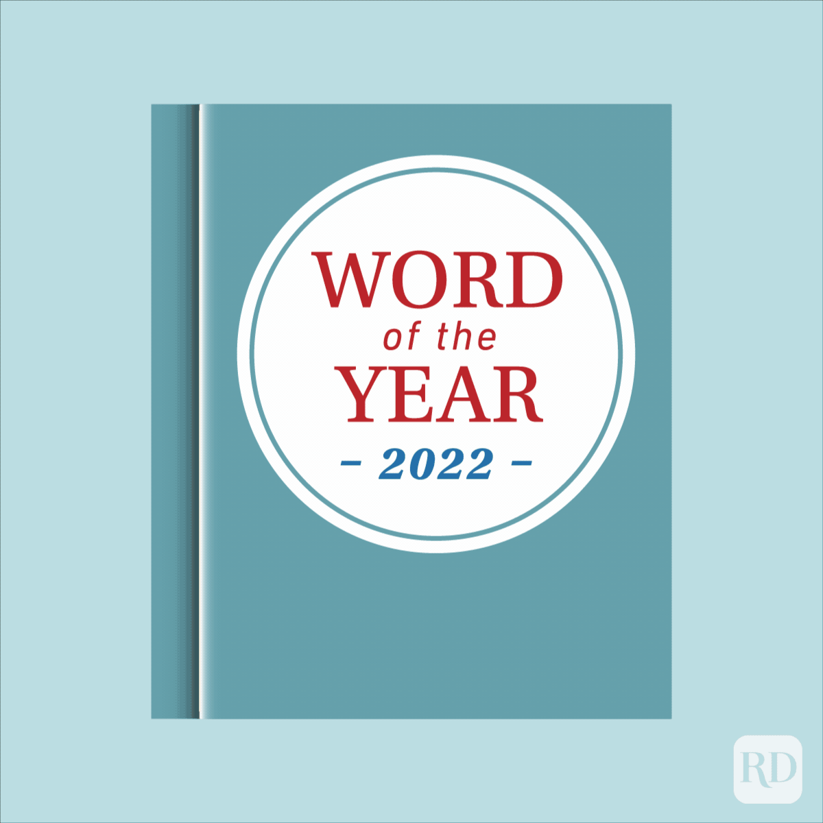 This Is Merriam-Webster's 2022 Word of the Year | Reader's Digest