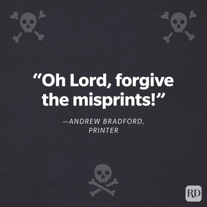 “Oh Lord, forgive the misprints!”