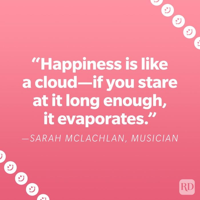 Sarah Mclachlan Happiness Quote