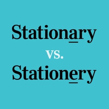 Stationary Vs Stationery text on blue background with the difference in each spelling highlighted with an underline