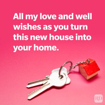 New home wish: all my love and well wishes as you turn this new house into your home