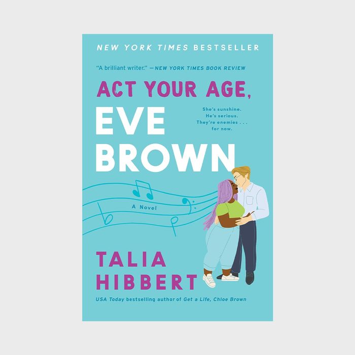 Act Your Age, Eve Brown By Talia Hibbert