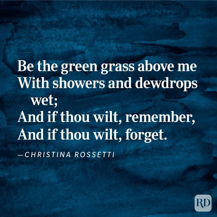 “Song [When I am dead, my dearest]” by Christina Rossetti