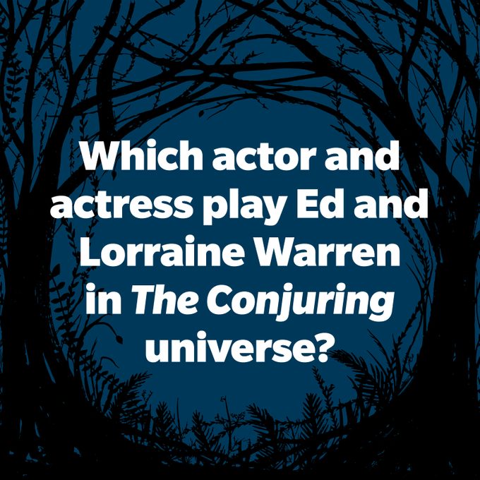 Which actor and actress play Ed and Lorraine Warren in The Conjuring universe?