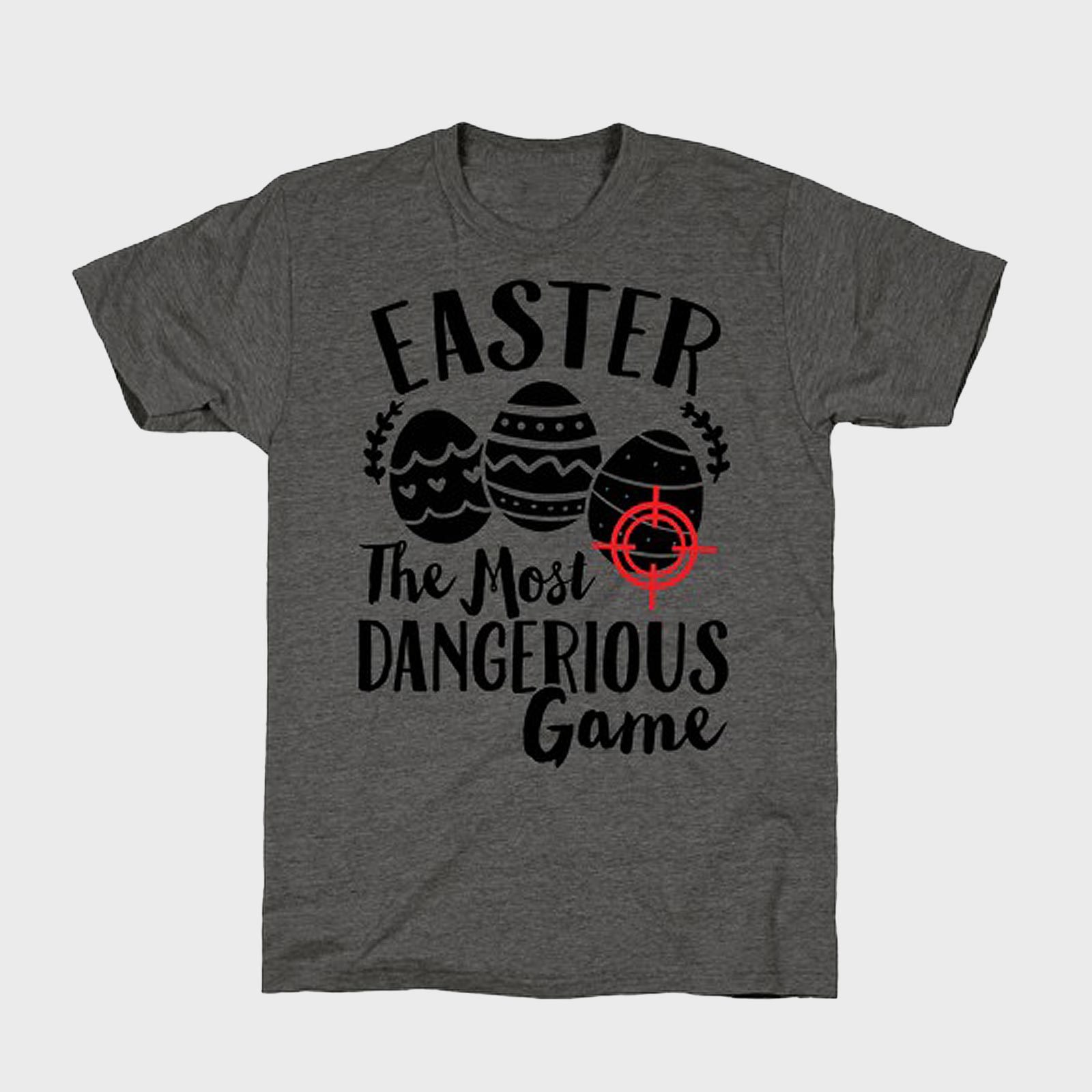 Easter The Most Dangerous Game T Shirt 