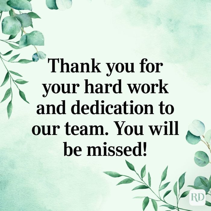 Thank You For Your Hard Work And Dedication To Our Team You Will Be Missed 05