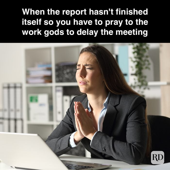 2 When The Report Hasn't Finished Itself So You Have To Pray To The Work Gods To Delay The Meeting Gettyimages 1225780868