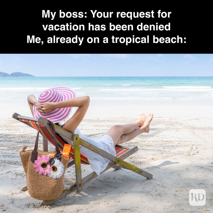 55 My Boss Your Request For Vacation Has Been Denied Gettyimages 1213655704