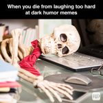 40 Dark Humor Memes That Will Appeal to Your Dark Side