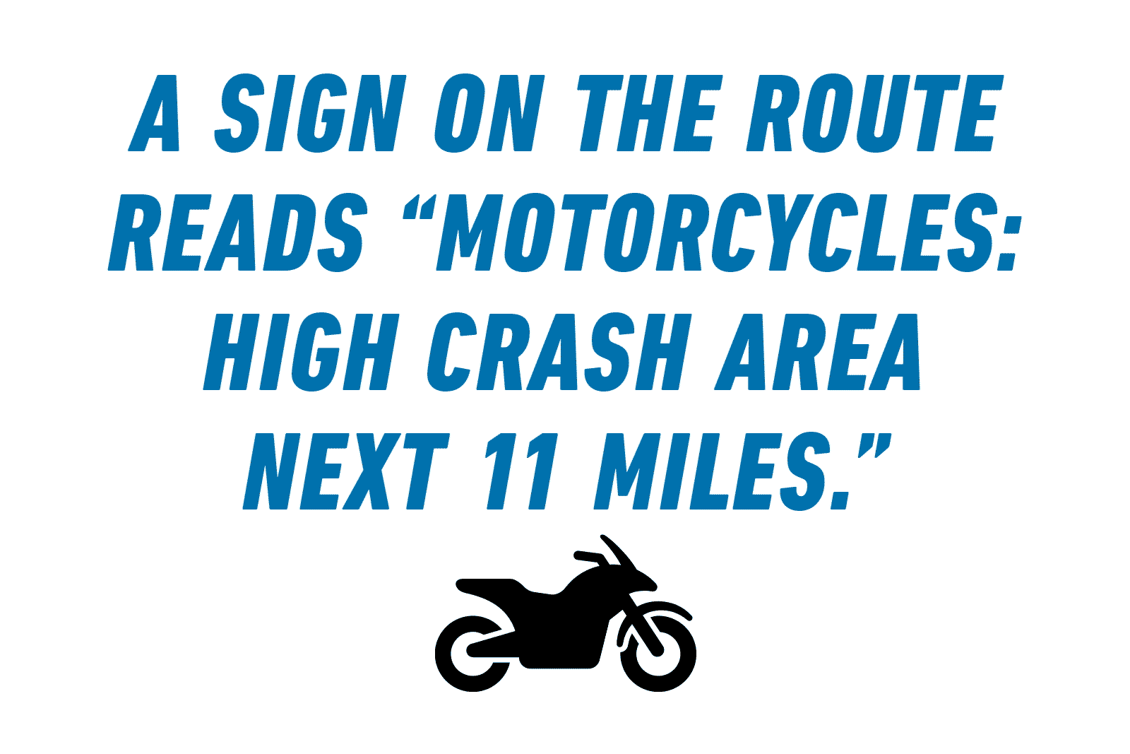 Motorcycle Pull Quote 1