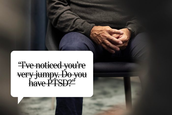 Speech bubble text: "I've noticed you're very jumpy. Do you have PTSD?"