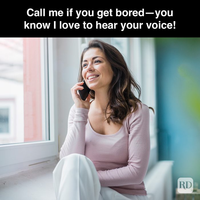 19 Call Me If You Get Bored You Know I Love To Hear Your Voice Gettyimages 916895880