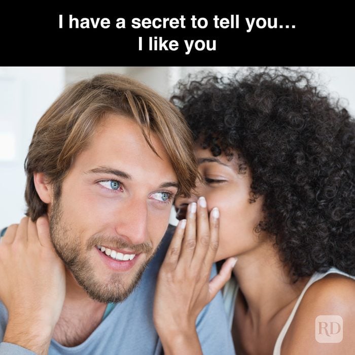 22 I Have A Secret To Tell You I Like You Gettyimages 177256741