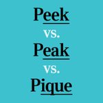 “Peek” vs. “Peak” vs. “Pique”: Here’s How to Use Them the Right Way