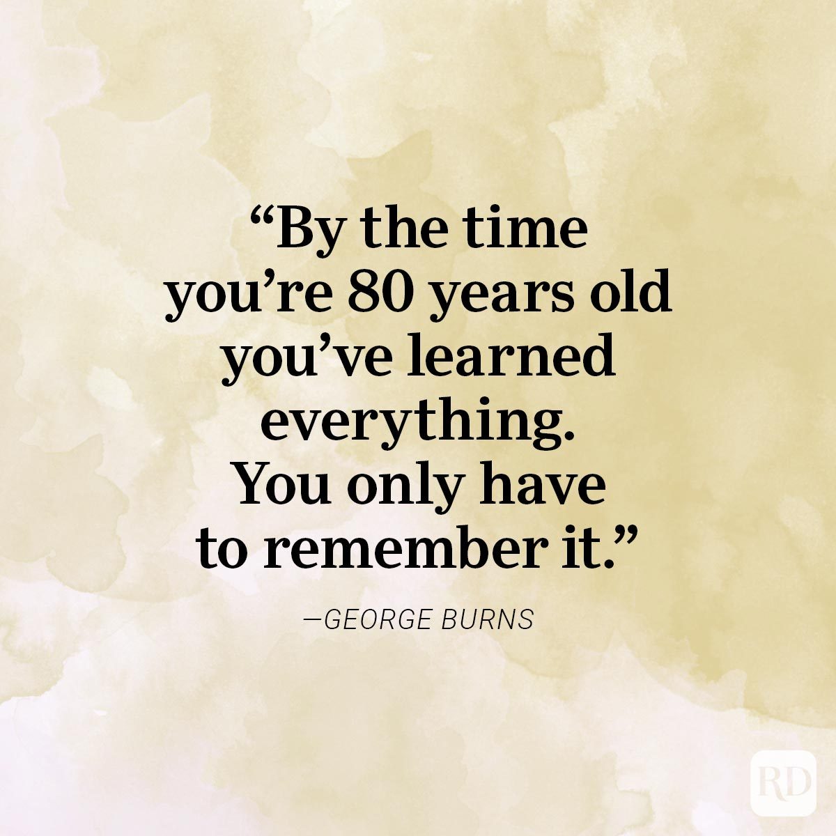 Quote aabout aging by George Burns on watercolor background