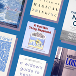 12 Books About Grief That Offer Comfort and Healing