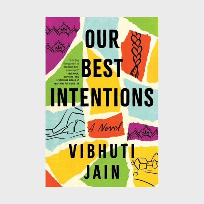 Our Best Intentions by Vibhuti Jain