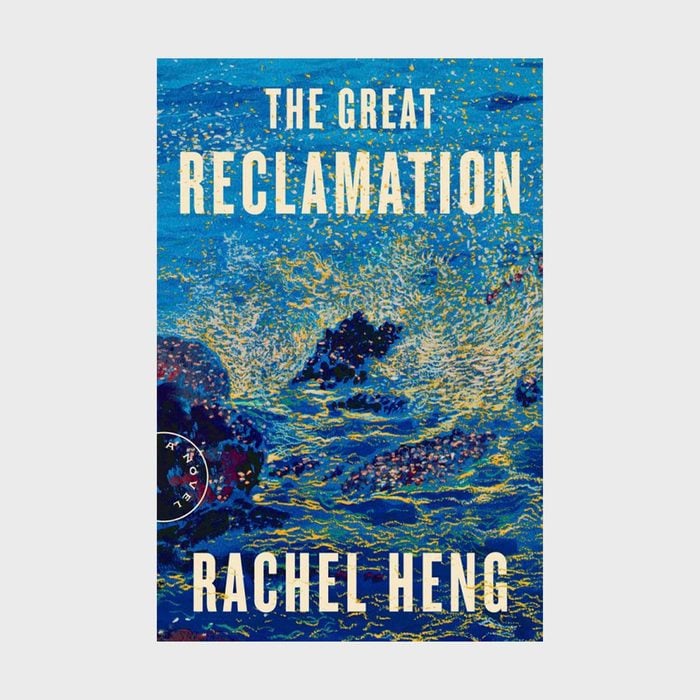 The Great Reclamation by Rachel Heng