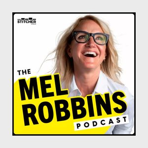 Aquarius The Mel Robbins Podcast