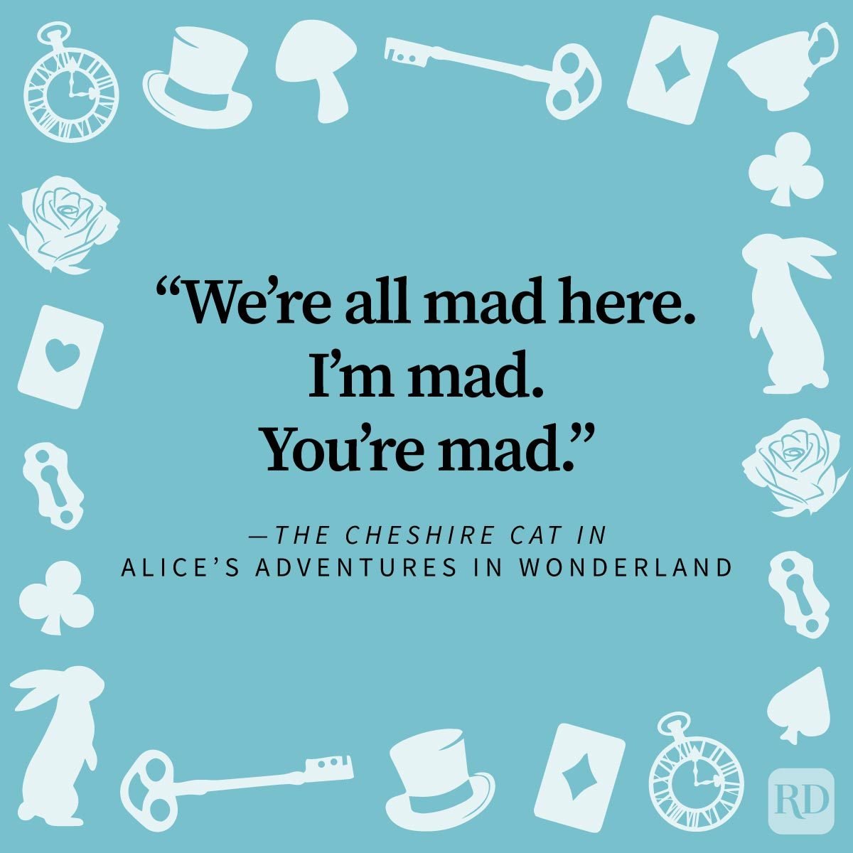 https://www.rd.com/wp-content/uploads/2023/11/35-Alice-in-Wonderland-Quotes-to-Take-You-Through-the-Looking-Glass_FT_1.jpg