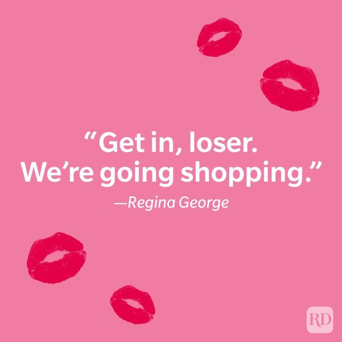 65 Totally Fetch Mean Girls Quotes That Will Inspire A Rewatch Of The Movie Regina George Quotes