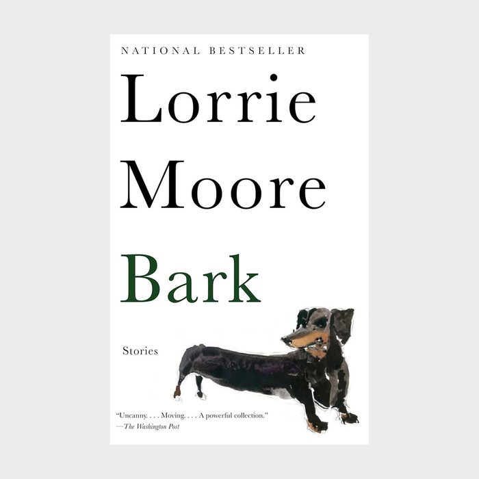 Bark By Lorrie Moore
