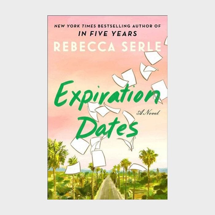 Expiration Dates By Rebecca Serle