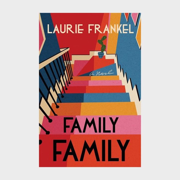 Family, Family By Laurie Frankel