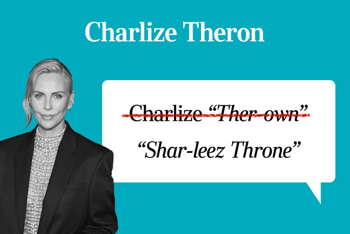 Famous Peoples Names Youre Probably Mispronuncing 8 Charlize Theron Gettyimages 1665768002