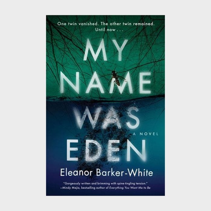 My Name Was Eden By Eleanor Barker White