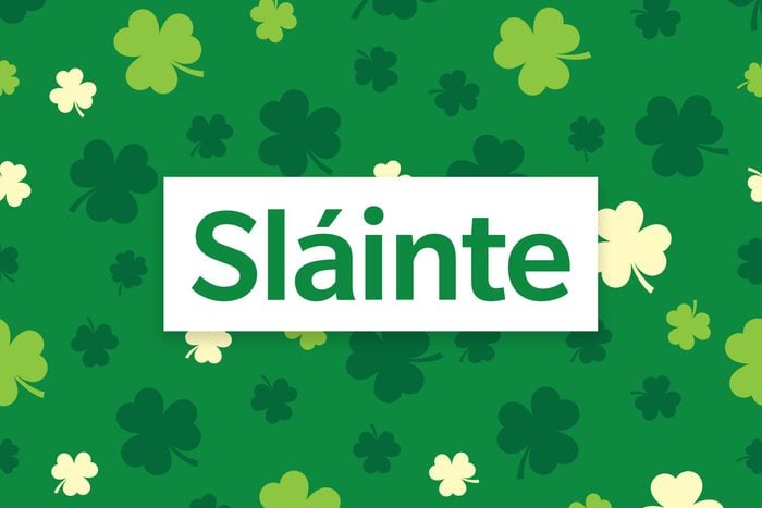 "Sláinte" on a background with green illustrated shamrocks