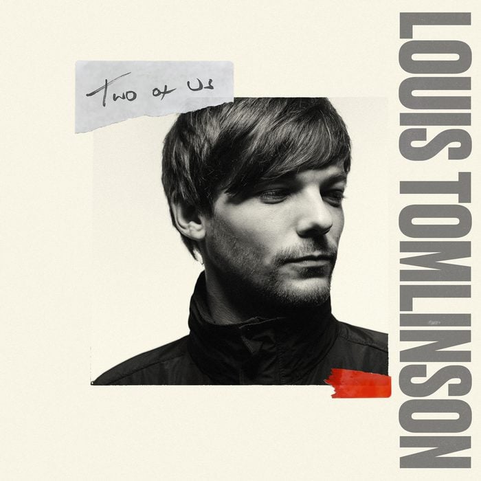 "Two of Us" by Louis Tomlinson