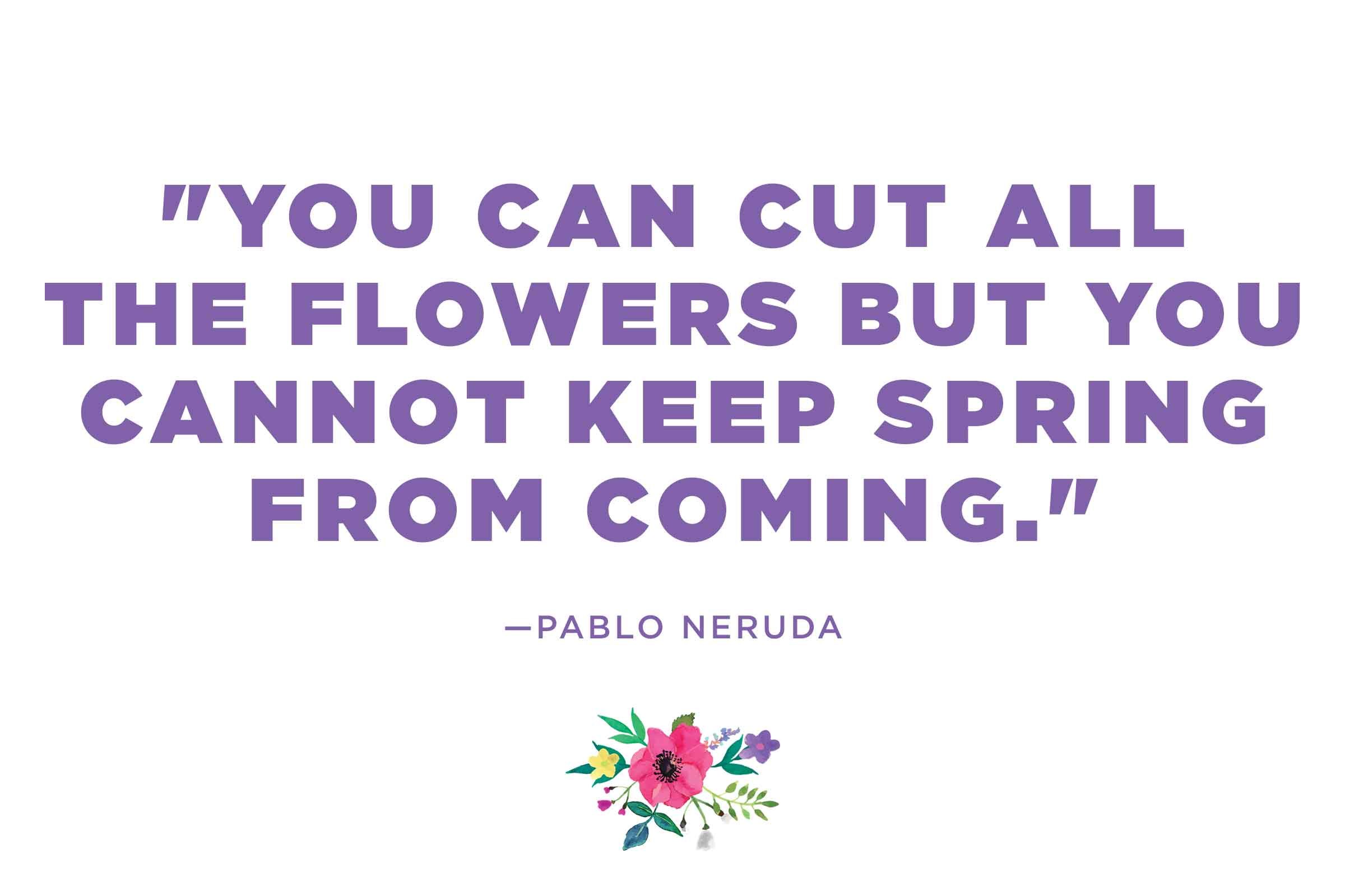 Pablo Neruda on the limits of flowers